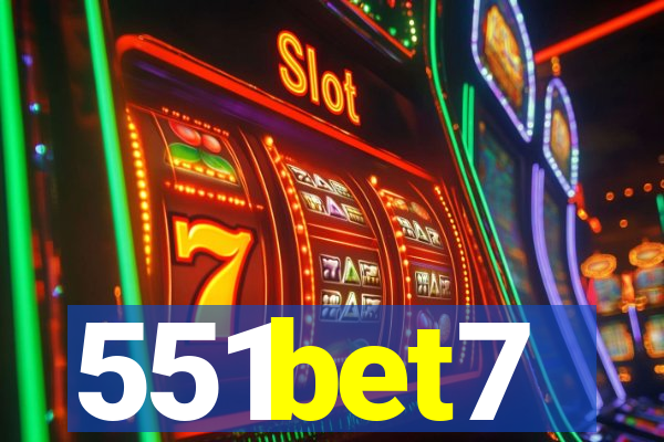 551bet7