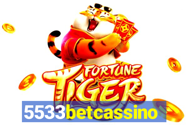 5533betcassino