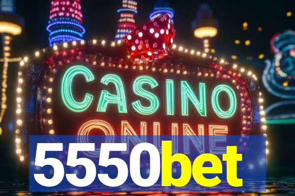 5550bet