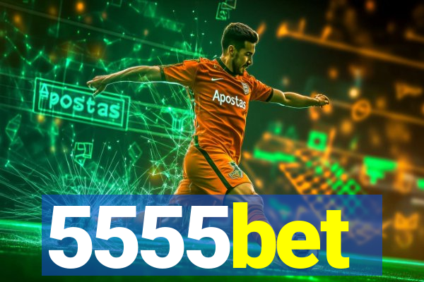 5555bet