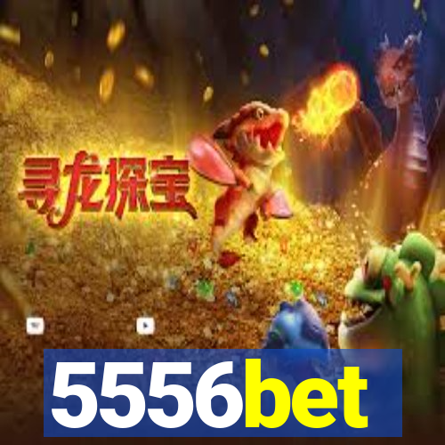 5556bet