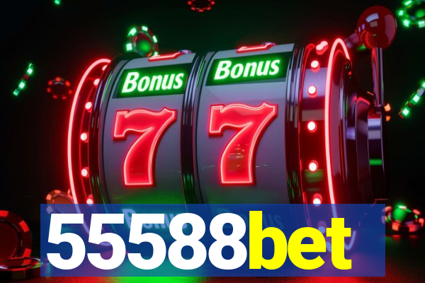 55588bet