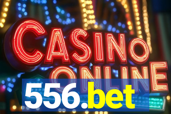 556.bet