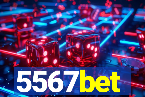 5567bet