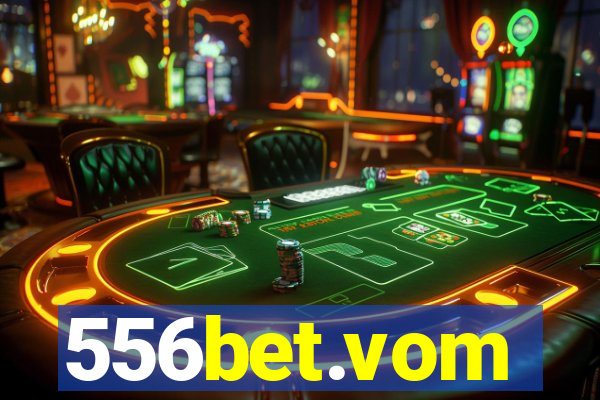 556bet.vom