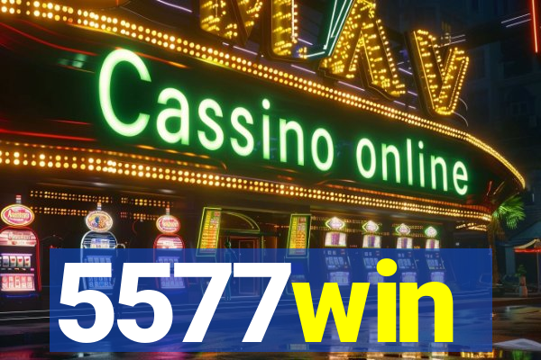 5577win