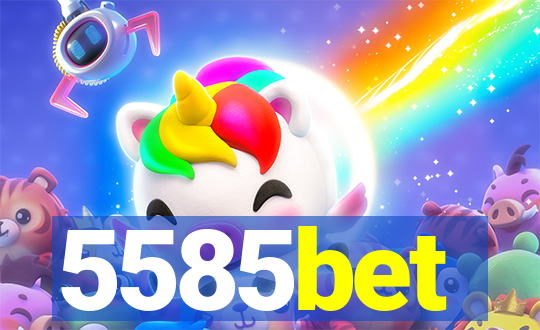 5585bet