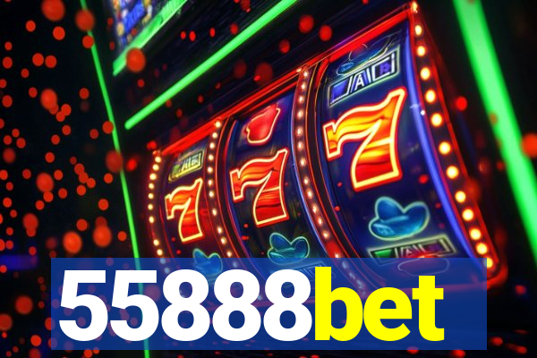 55888bet