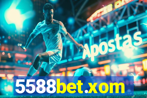 5588bet.xom