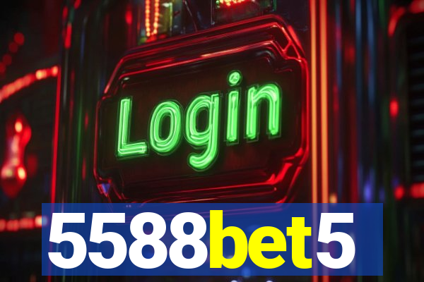 5588bet5