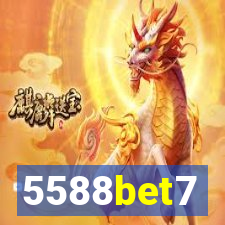 5588bet7