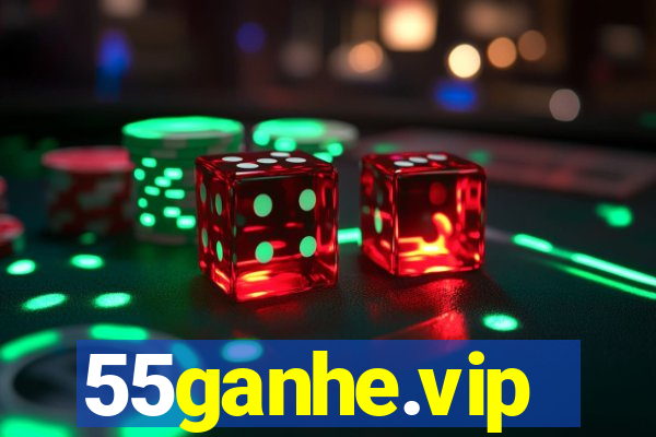 55ganhe.vip
