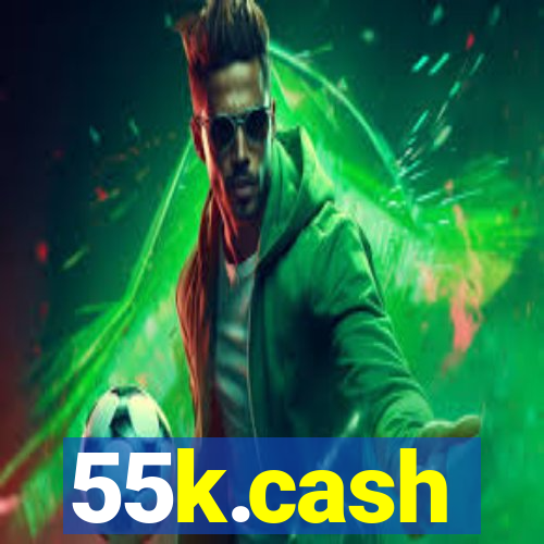 55k.cash