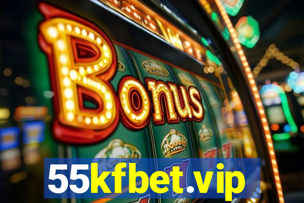 55kfbet.vip