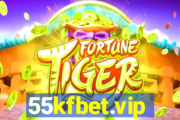 55kfbet.vip