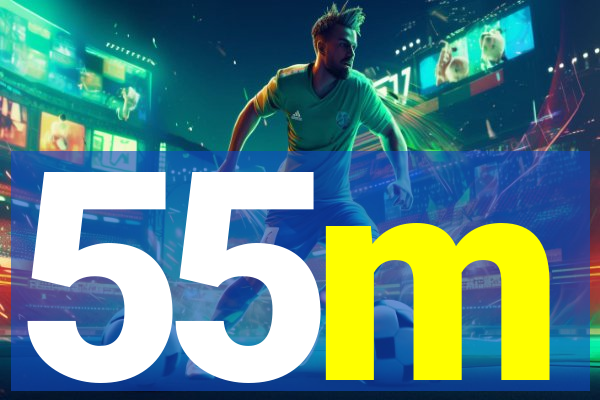 55m
