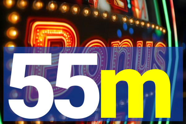 55m