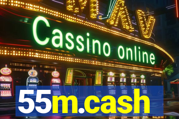 55m.cash