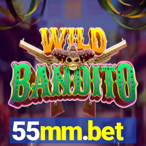 55mm.bet