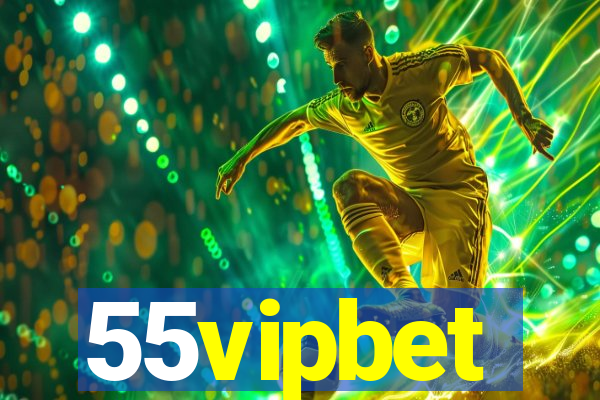55vipbet