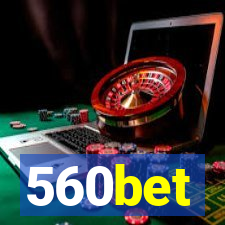 560bet