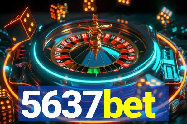 5637bet