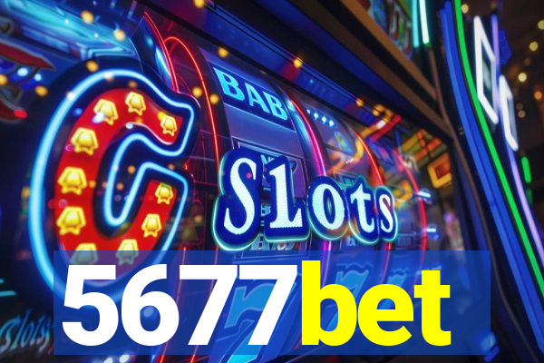 5677bet