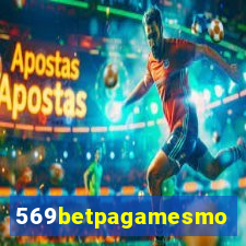 569betpagamesmo