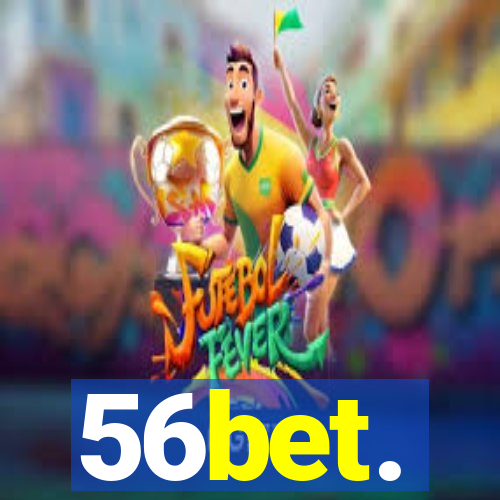 56bet.