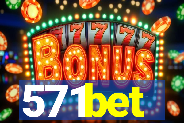 571bet