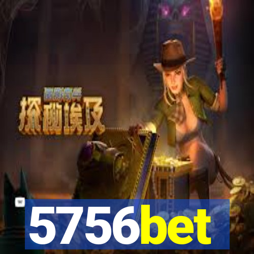 5756bet