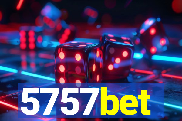 5757bet