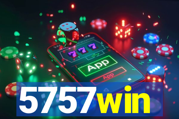5757win