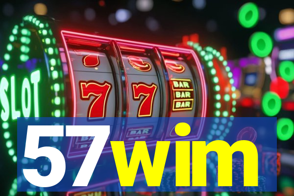 57wim