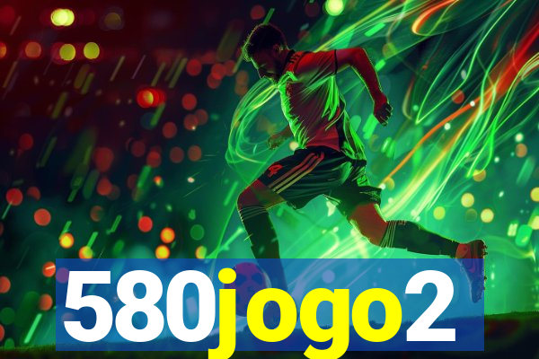580jogo2