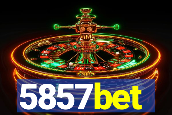 5857bet