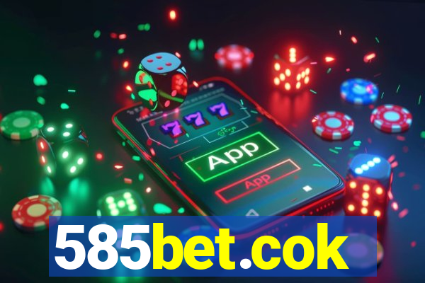 585bet.cok