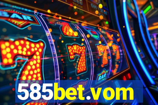 585bet.vom