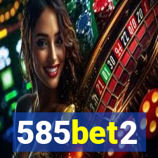 585bet2