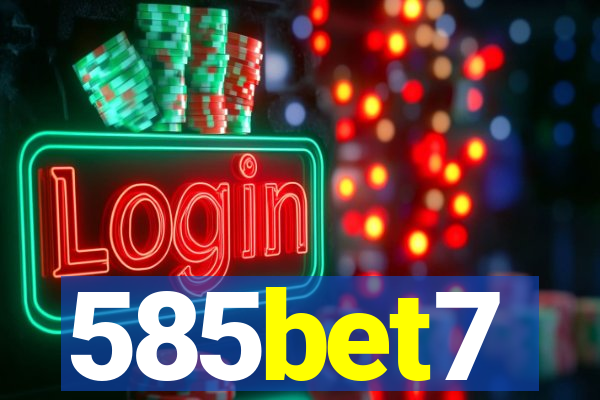 585bet7