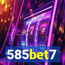 585bet7