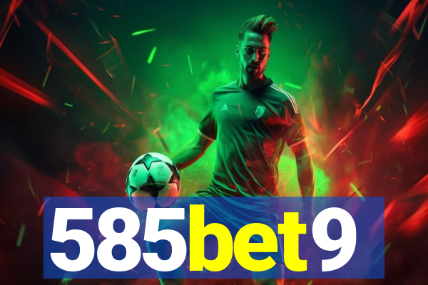 585bet9