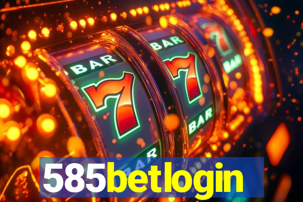 585betlogin