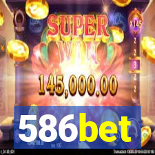 586bet