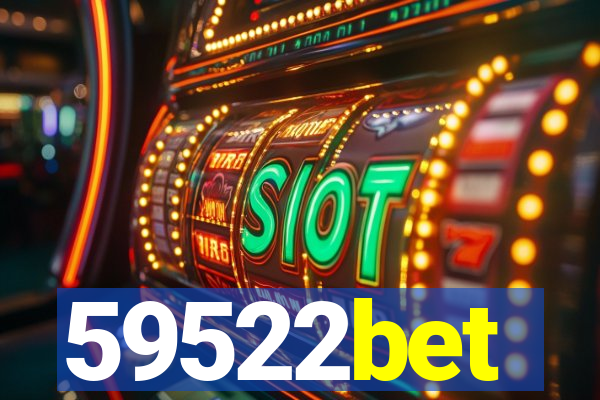 59522bet