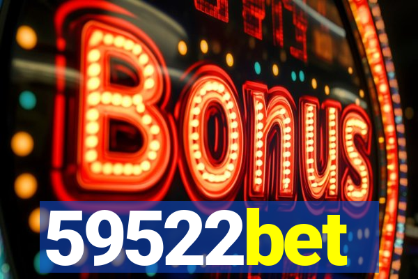 59522bet