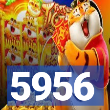 5956