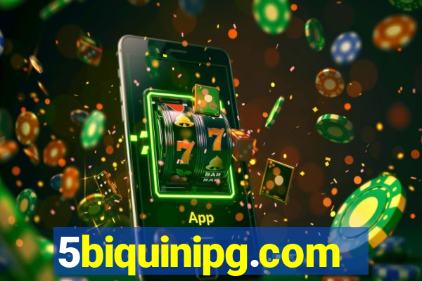 5biquinipg.com