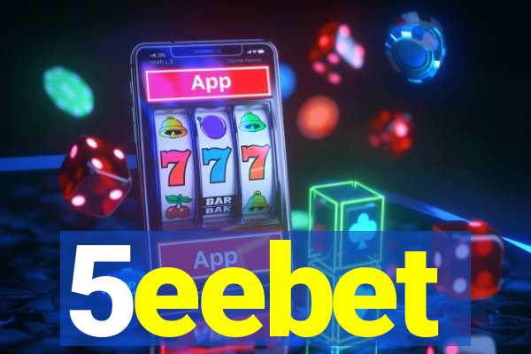 5eebet