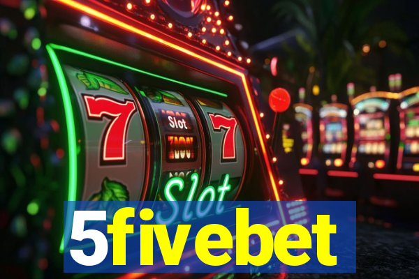 5fivebet